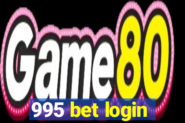 995 bet login