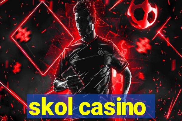 skol casino