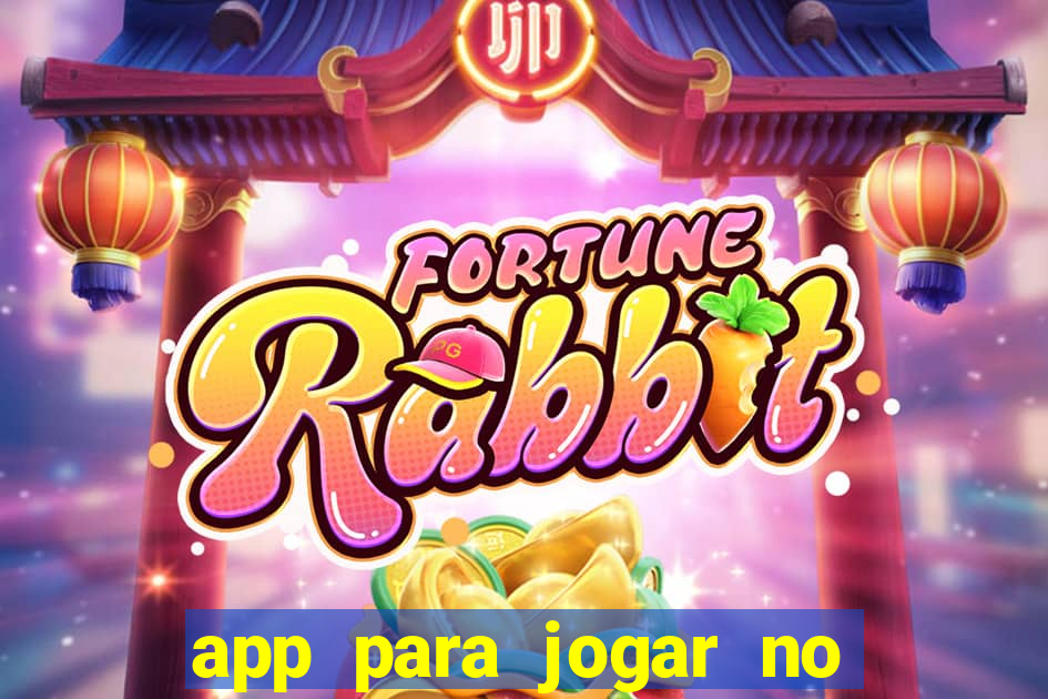 app para jogar no jogo do bicho