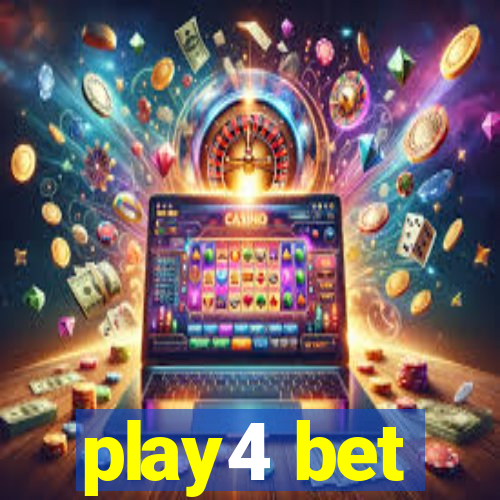 play4 bet