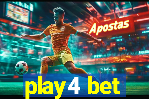 play4 bet