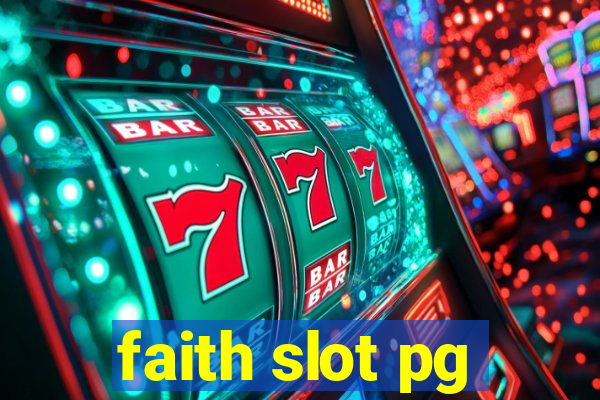 faith slot pg