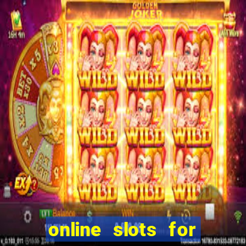 online slots for real money