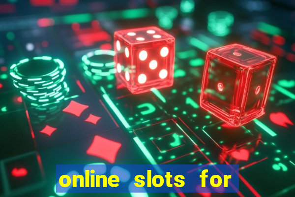 online slots for real money