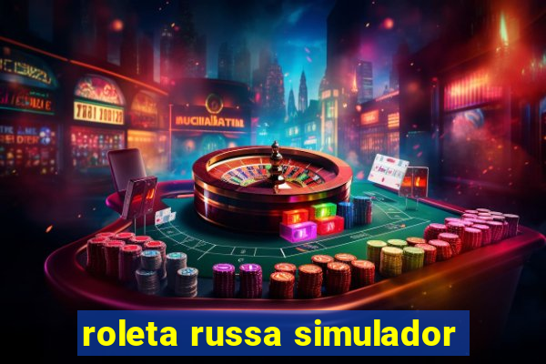 roleta russa simulador