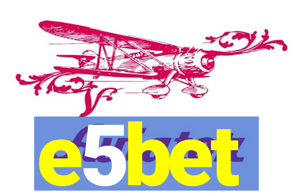 e5bet