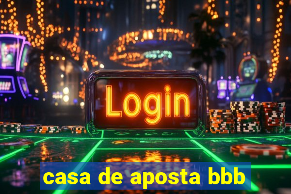 casa de aposta bbb