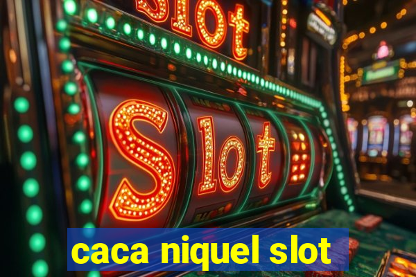 caca niquel slot