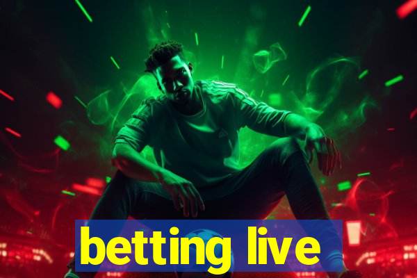 betting live