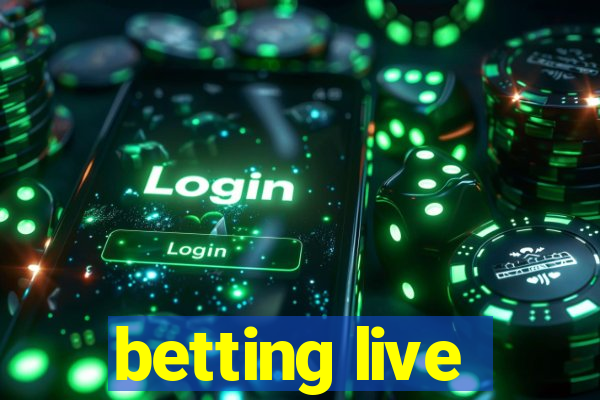 betting live