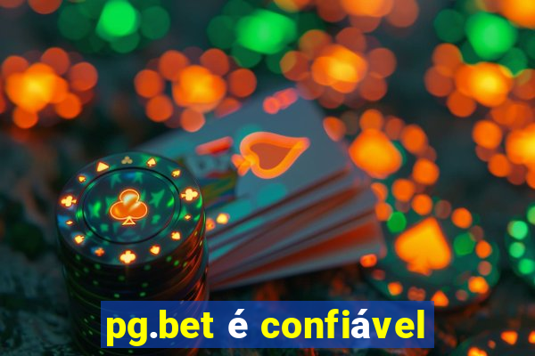 pg.bet é confiável