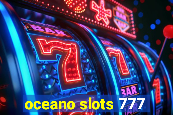 oceano slots 777