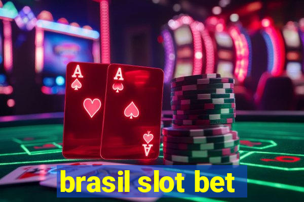 brasil slot bet