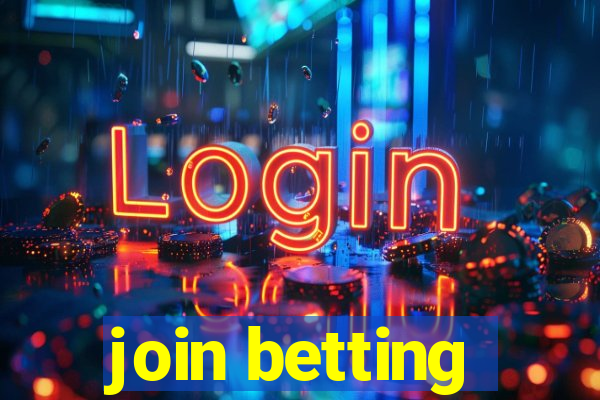 join betting