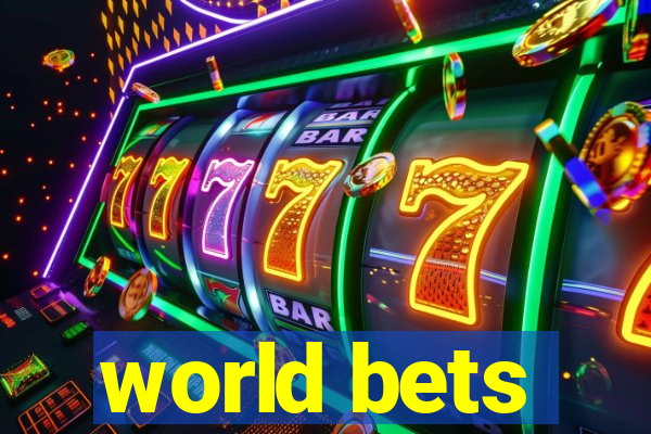 world bets