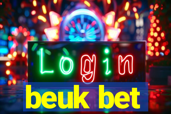 beuk bet