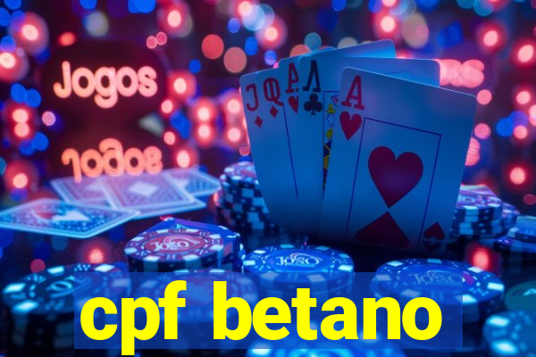 cpf betano