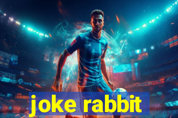 joke rabbit