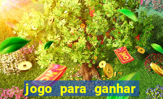 jogo para ganhar dinheiro sem depositar