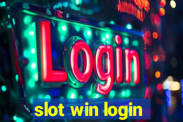 slot win login