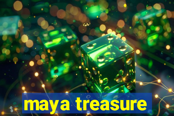 maya treasure