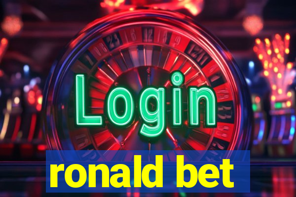 ronald bet