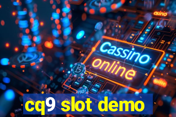 cq9 slot demo