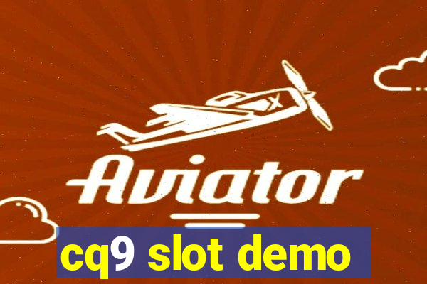 cq9 slot demo