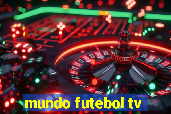 mundo futebol tv