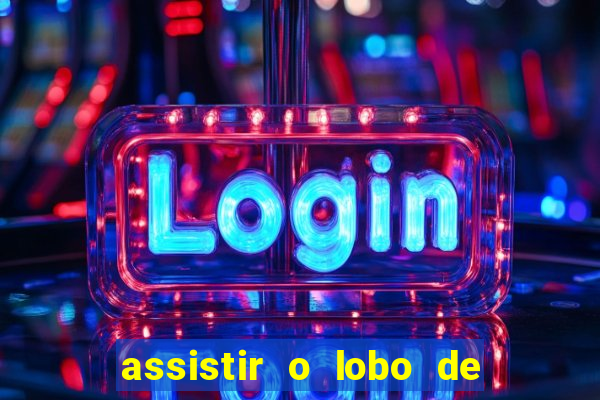 assistir o lobo de wall street topflix