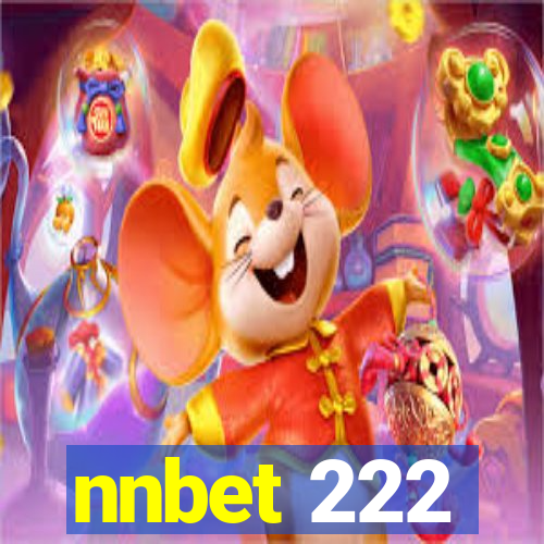 nnbet 222