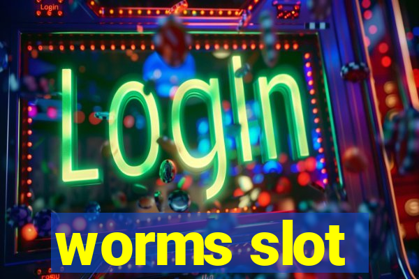 worms slot