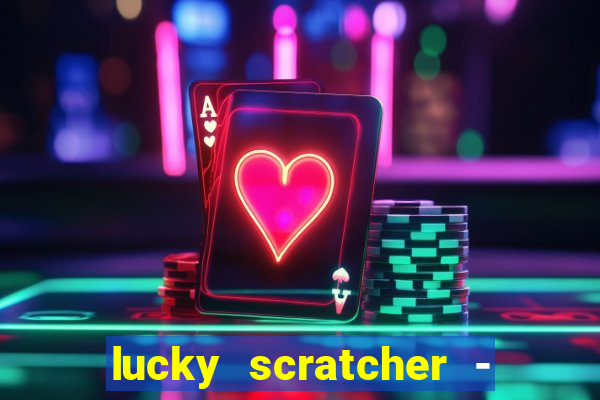 lucky scratcher - vegas night