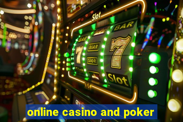 online casino and poker