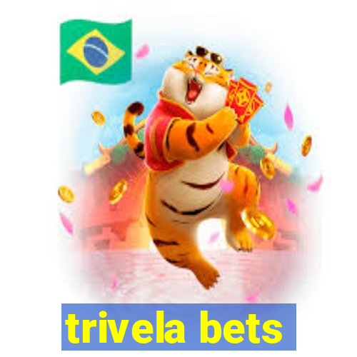 trivela bets