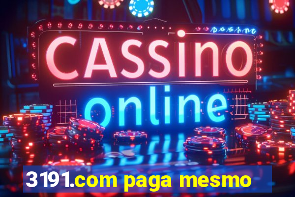 3191.com paga mesmo