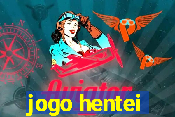 jogo hentei