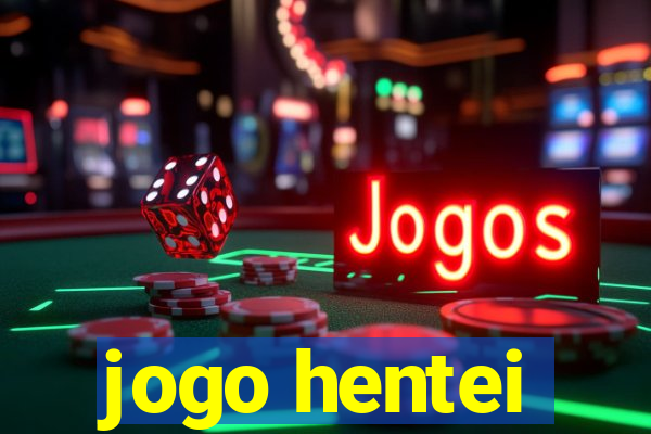 jogo hentei