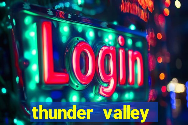 thunder valley resort & casino