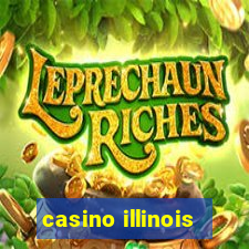 casino illinois