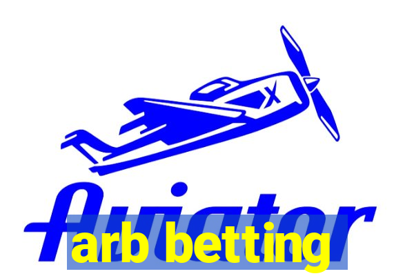 arb betting