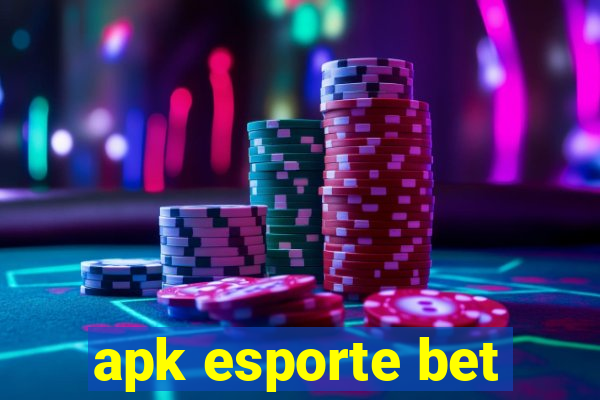 apk esporte bet