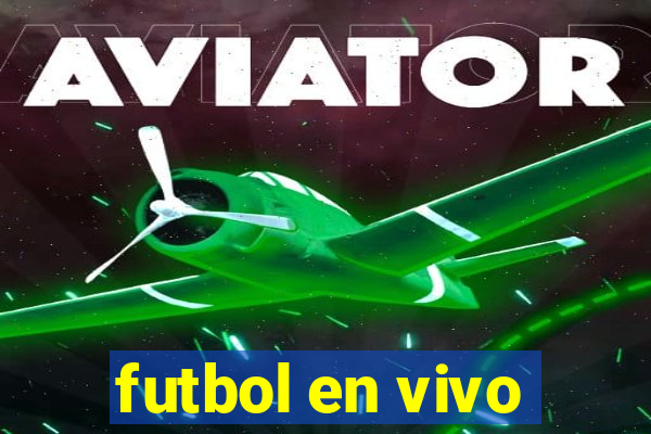 futbol en vivo