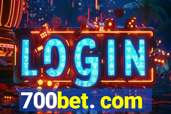 700bet. com