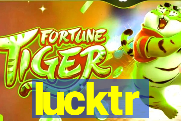 lucktr