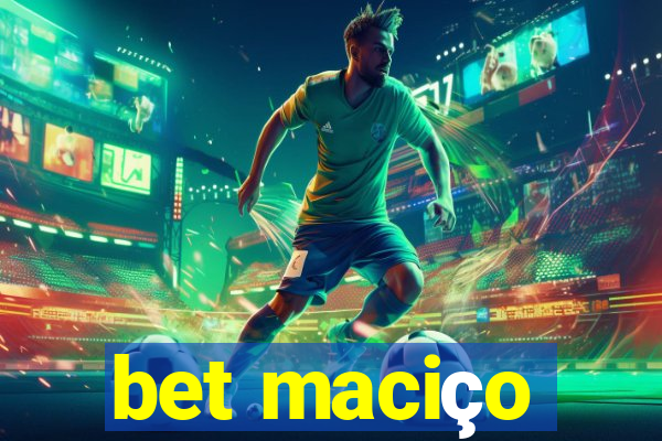 bet maciço