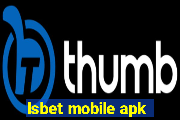 lsbet mobile apk