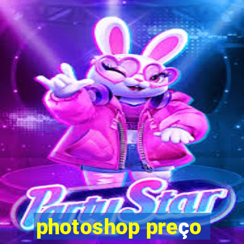 photoshop preço