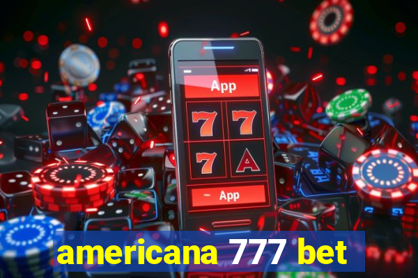 americana 777 bet