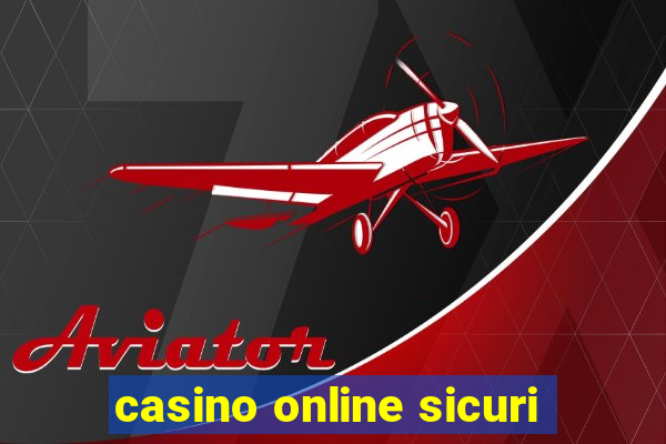 casino online sicuri